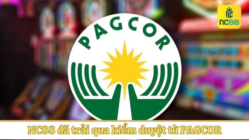 NC88 đã trải qua kiểm duyệt khắt khe và nhận giấy phép PAGCOR